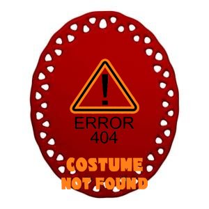 404 Error Costume Not Found Halloween Ceramic Oval Ornament