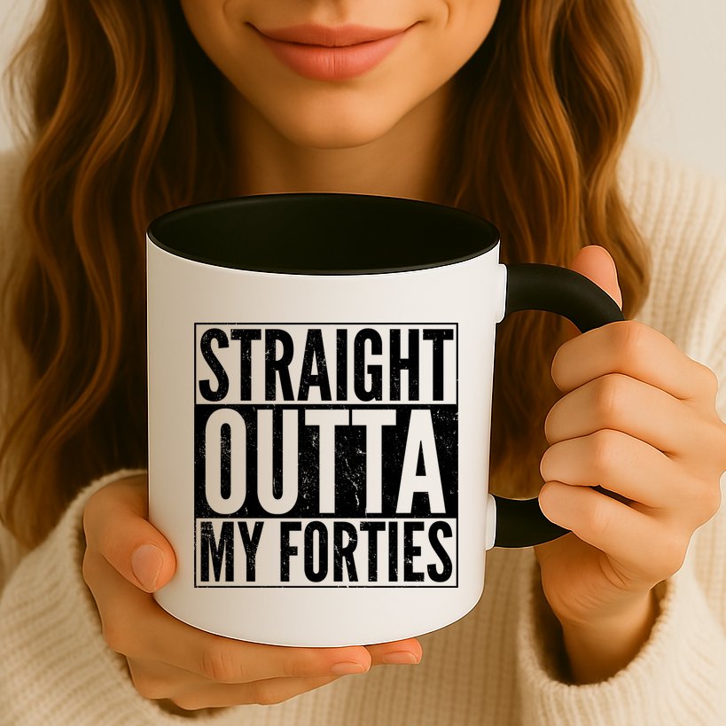 40th Birthday - Straight Outta My Forties Mug