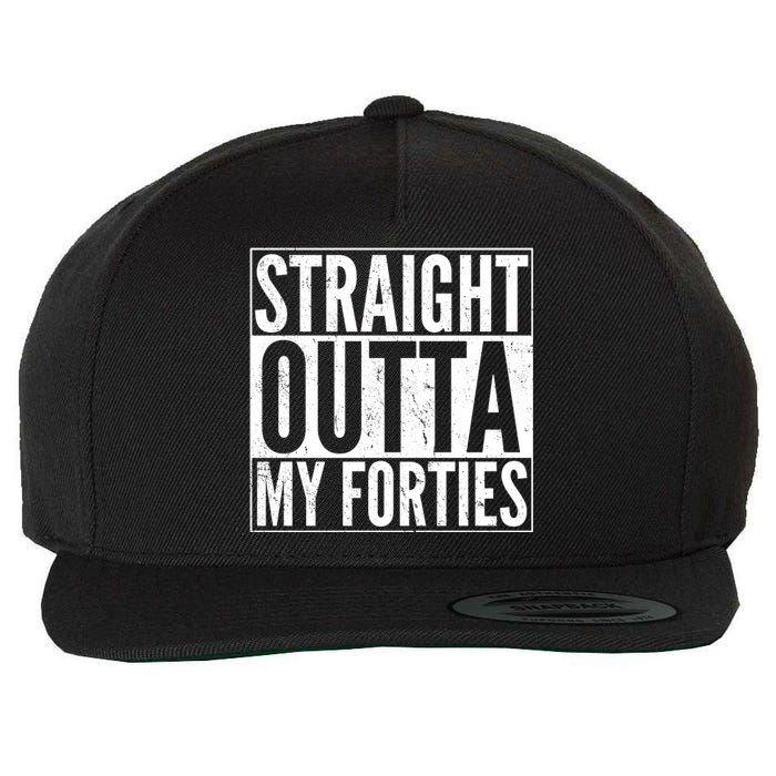 40th Birthday - Straight Outta My Forties Wool Snapback Cap