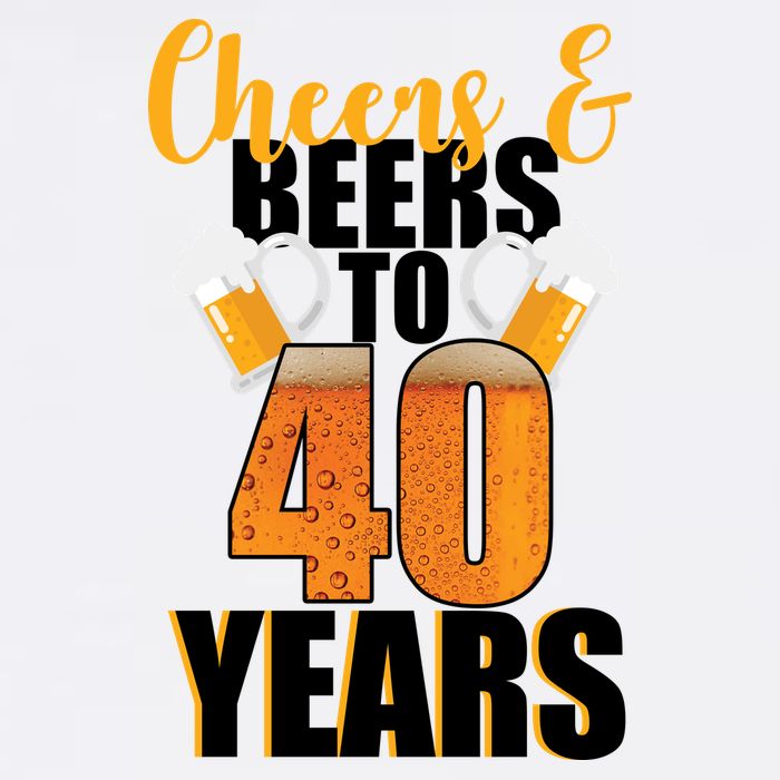 40th Birthday Cheers & Beers To 40 Years Garment-Dyed Sweatshirt