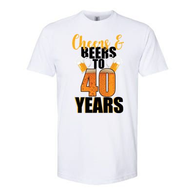 40th Birthday Cheers & Beers To 40 Years Softstyle CVC T-Shirt