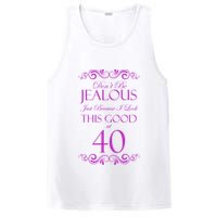 40th Birthday: Don't Be Jealous Just Because I Look This Good At 40 PosiCharge Competitor Tank