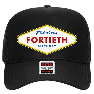 40th Birthday Las Vegas Fabulous Fortieth Trucker Hat