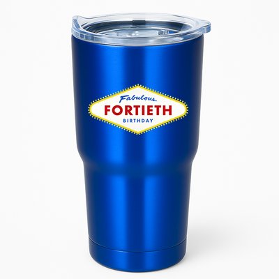 40th Birthday Las Vegas Fabulous Fortieth Tumbler
