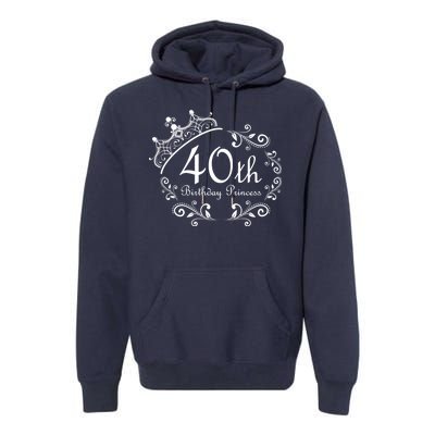 40th Birthday Princess Premium Hoodie