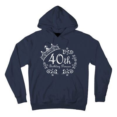 40th Birthday Princess Tall Hoodie