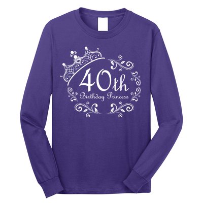 40th Birthday Princess Long Sleeve Shirt