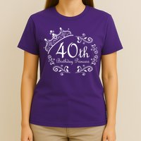 40th Birthday Princess T-Shirt