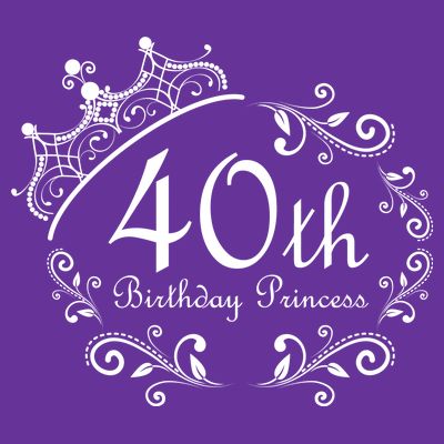 40th Birthday Princess T-Shirt