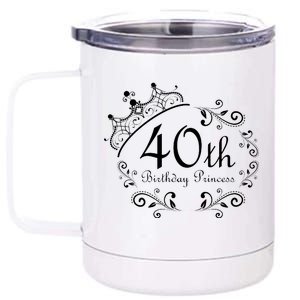 40th Birthday Princess 12 oz Stainless Steel Tumbler Cup