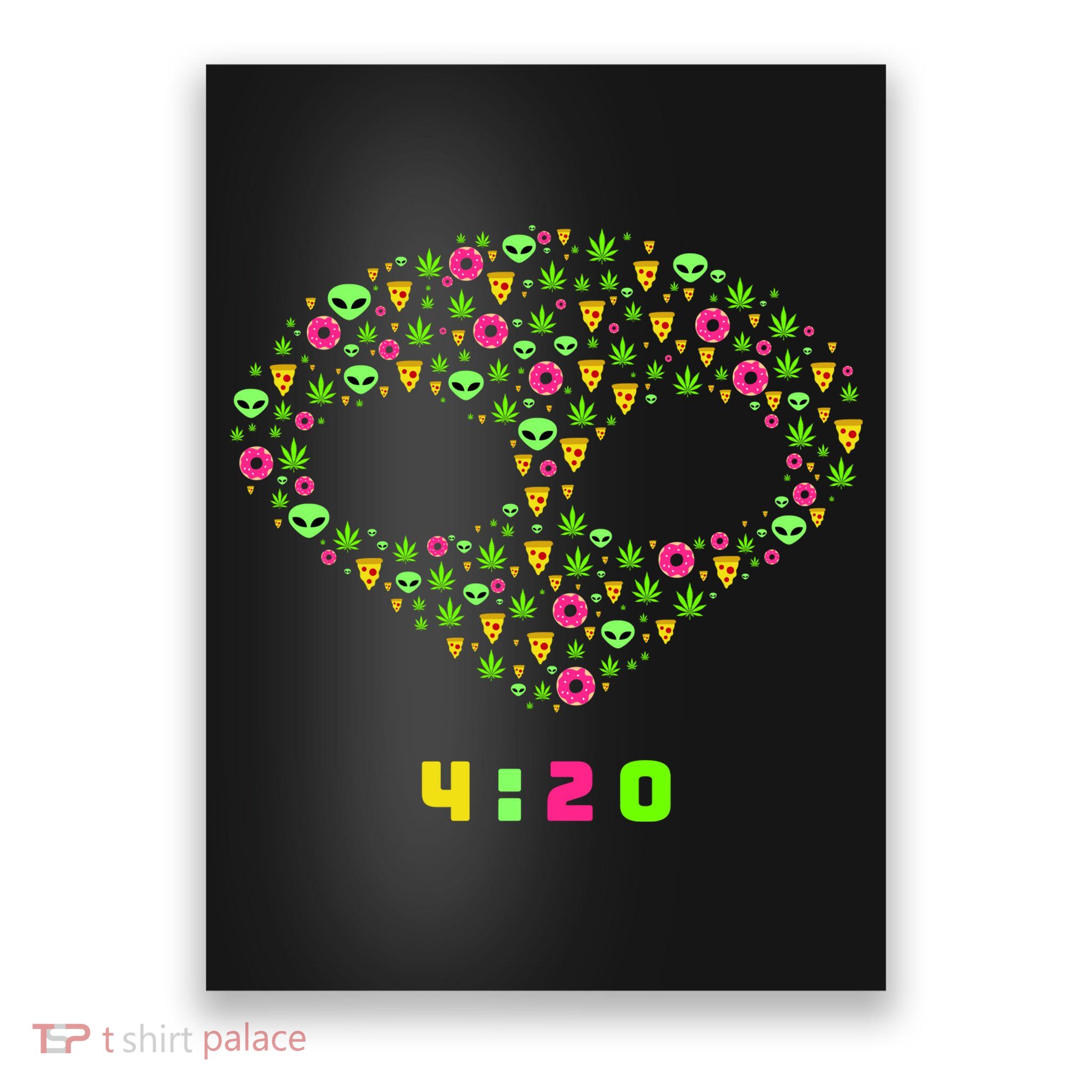 420 Alien Face Marijuana Weed With Pizza and Donuts Poster