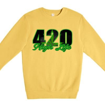 420 High Life Medical Marijuana Weed Premium Crewneck Sweatshirt