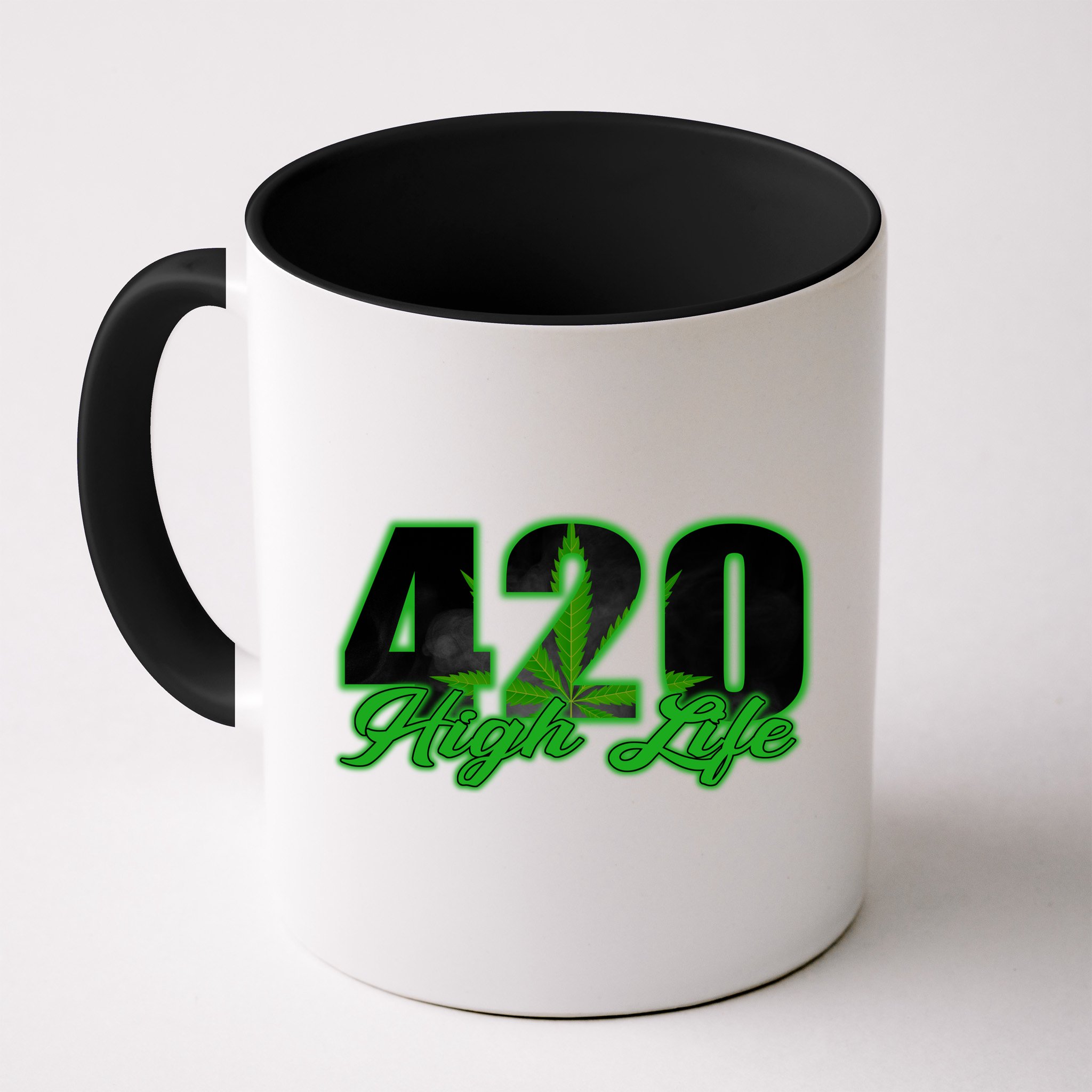 420 High Life Medical Marijuana Weed Mug