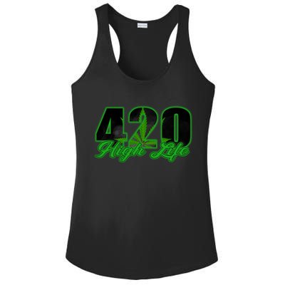 420 High Life Medical Marijuana Weed Ladies PosiCharge Competitor Racerback Tank