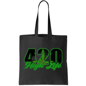 420 High Life Medical Marijuana Weed Tote Bag