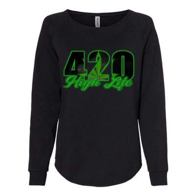 420 High Life Medical Marijuana Weed Womens California Wash Sweatshirt