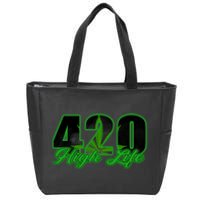 420 High Life Medical Marijuana Weed Zip Tote Bag