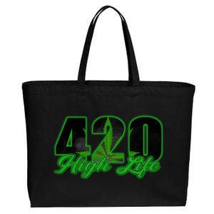 420 High Life Medical Marijuana Weed Cotton Canvas Jumbo Tote