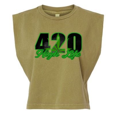 420 High Life Medical Marijuana Weed Garment-Dyed Women's Muscle Tee