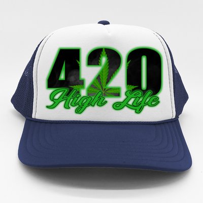 420 High Life Medical Marijuana Weed Trucker Hat