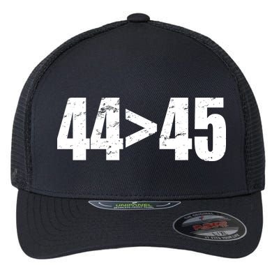 44 > 45 44th President is Greater Than The 45th  Flexfit Unipanel Trucker Cap