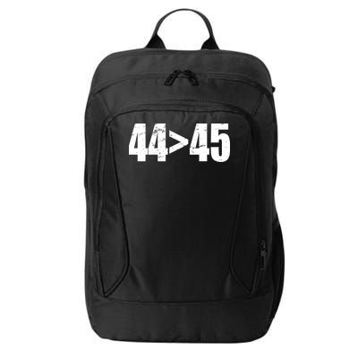 44 > 45 44th President is Greater Than The 45th  City Backpack