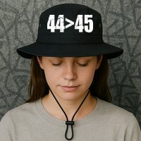 44 > 45 44th President is Greater Than The 45th  Bucket Hat