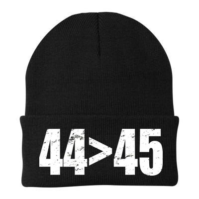 44 > 45 44th President is Greater Than The 45th  Beanie