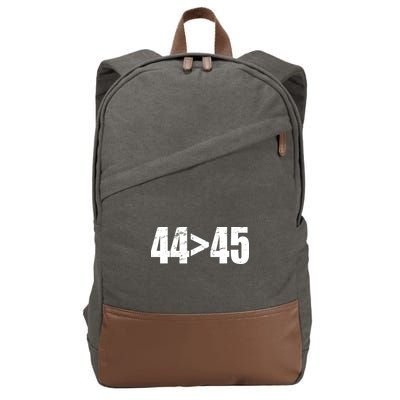 44 > 45 44th President is Greater Than The 45th  Cotton Canvas Backpack