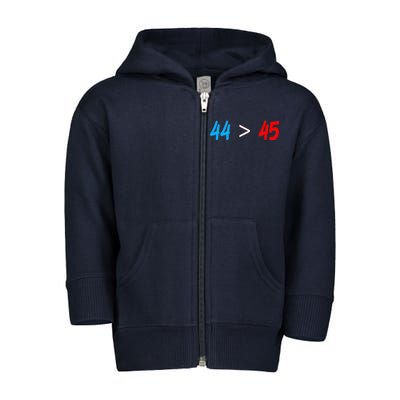 44 > 45 Red White Blue 44th President is Greater Than 45 Toddler Zip Fleece Hoodie