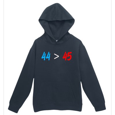 44 > 45 Red White Blue 44th President is Greater Than 45 Urban Pullover Hoodie