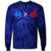 44 > 45 Red White Blue 44th President is Greater Than 45 Tie-Dye Long Sleeve Shirt