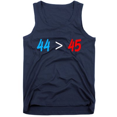 44 > 45 Red White Blue 44th President is Greater Than 45 Tank Top