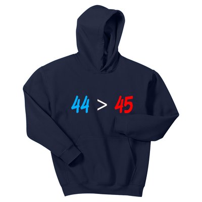 44 > 45 Red White Blue 44th President is Greater Than 45 Kids Hoodie