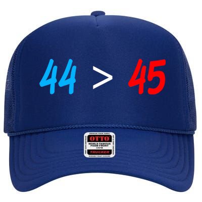 44 > 45 Red White Blue 44th President is Greater Than 45 High Crown Mesh Back Trucker Hat