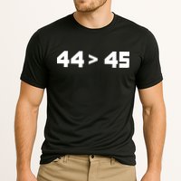 44 > 45 The 44th President is Greater Than 45th Performance Shirt