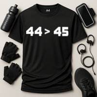 44 > 45 The 44th President is Greater Than 45th Performance Shirt