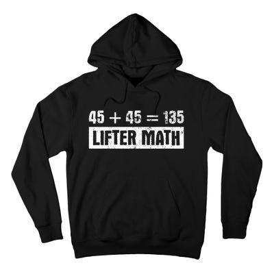 45 45 135 Lifter Math Powerlifting Tall Hoodie