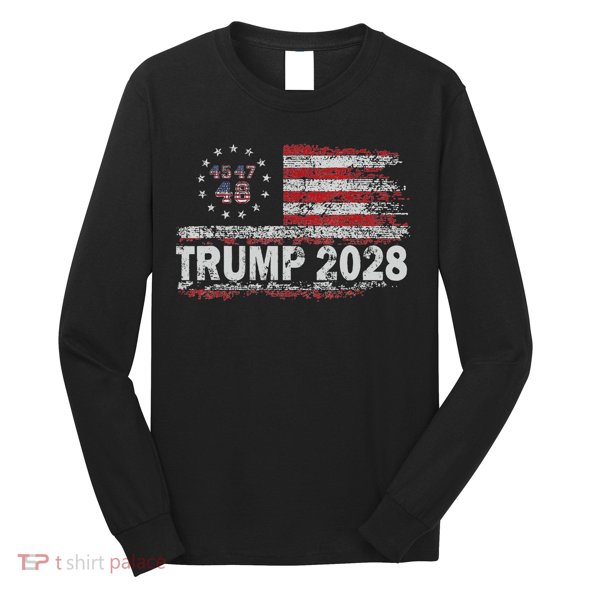 45 47 48 Donald Trump 2028 American Flag Election Vintage Long Sleeve Shirt