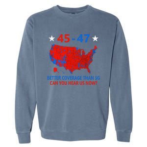 45 47 Can You Hear Us Now Nationwide Coverage Map Of 2024 Garment-Dyed Sweatshirt