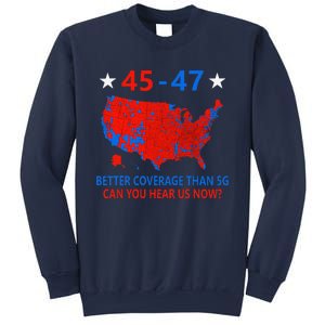 45 47 Can You Hear Us Now Nationwide Coverage Map Of 2024 Sweatshirt