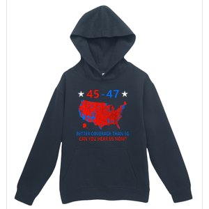 45 47 Can You Hear Us Now Nationwide Coverage Map Of 2024 Urban Pullover Hoodie