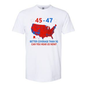 45 47 Can You Hear Us Now Nationwide Coverage Map Of 2024 Softstyle CVC T-Shirt