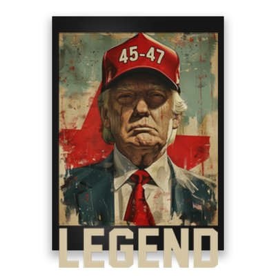 45 47 Donald Trump 2024 Legend Vintage Poster