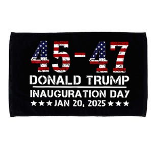 45 47 Donald Trump Inaugura Tion Day Jan 20 2025 Microfiber Hand Towel