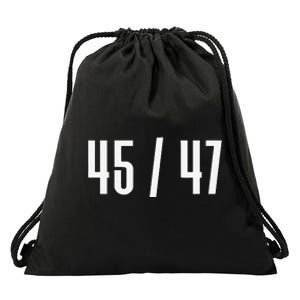 45 47 Funny President 45 Candidate Message Design Drawstring Bag