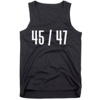 45 47 Funny President 45 Candidate Message Design Tank Top