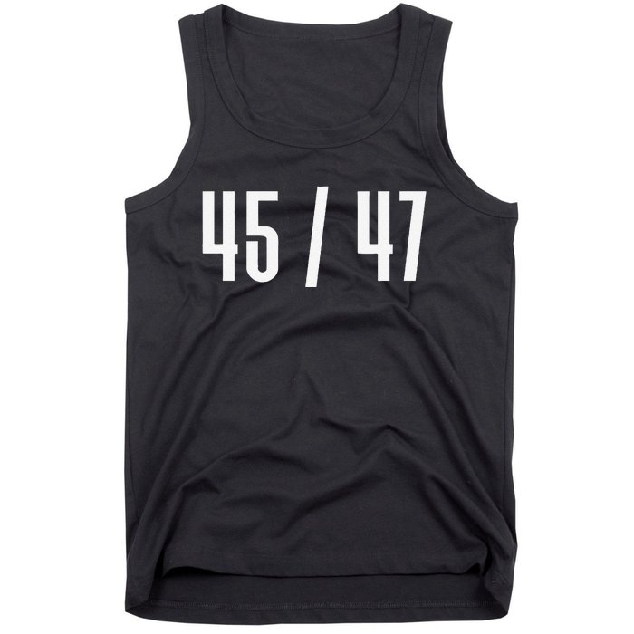 45 47 Funny President 45 Candidate Message Design Tank Top