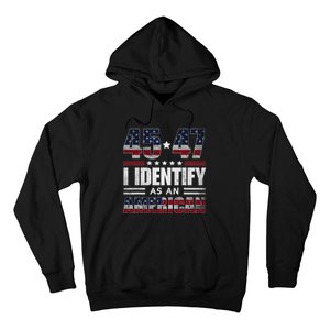 45 47 I Identify As An American 45 47 Trump Usa Flag Hoodie