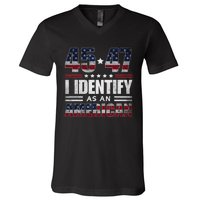 45 47 I Identify As An American 45 47 Trump Usa Flag V-Neck T-Shirt